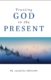 Trusting God in the Present