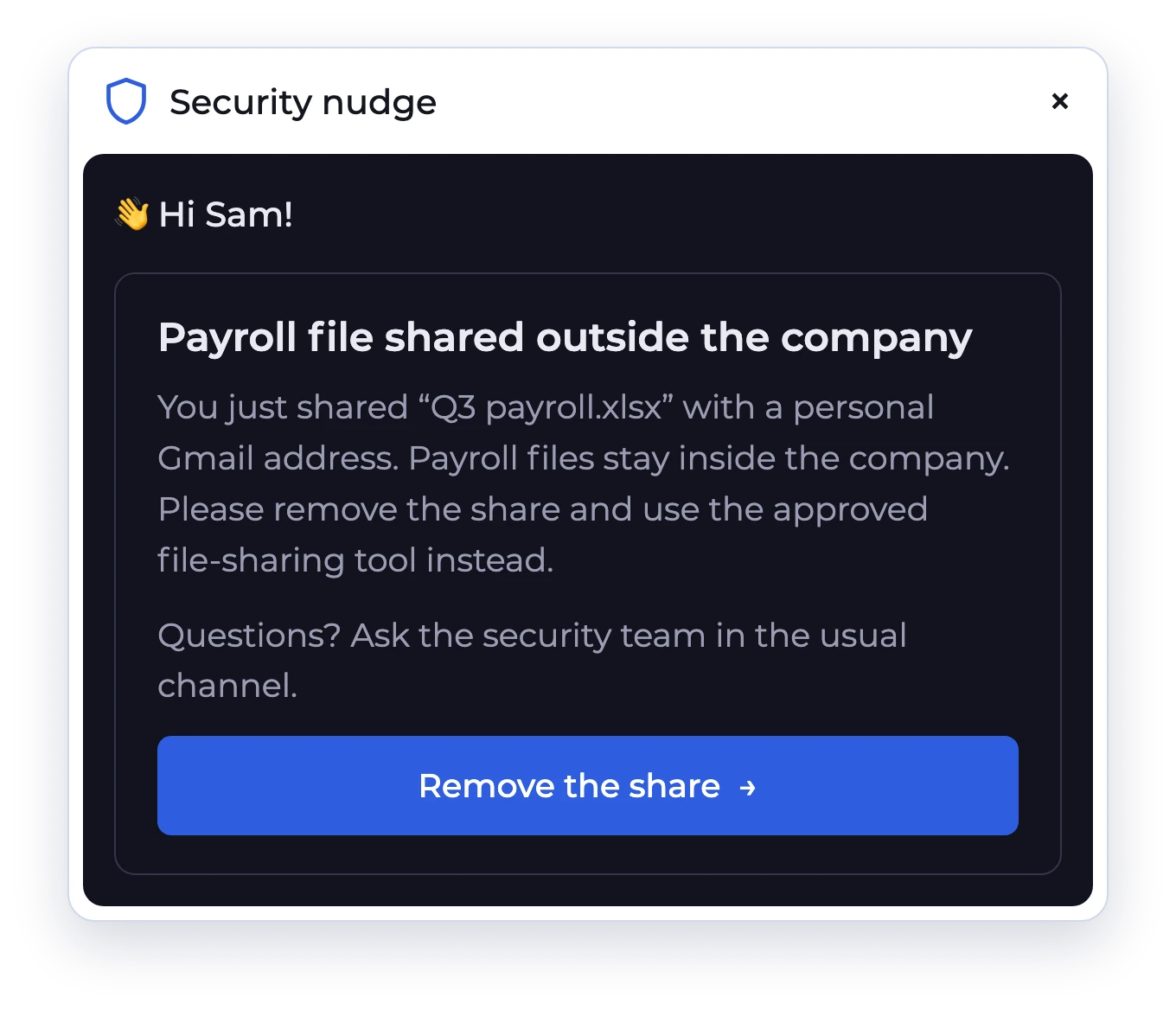 An example nudge telling an employee they shared a payroll file with a personal Gmail address and asking them to remove the share