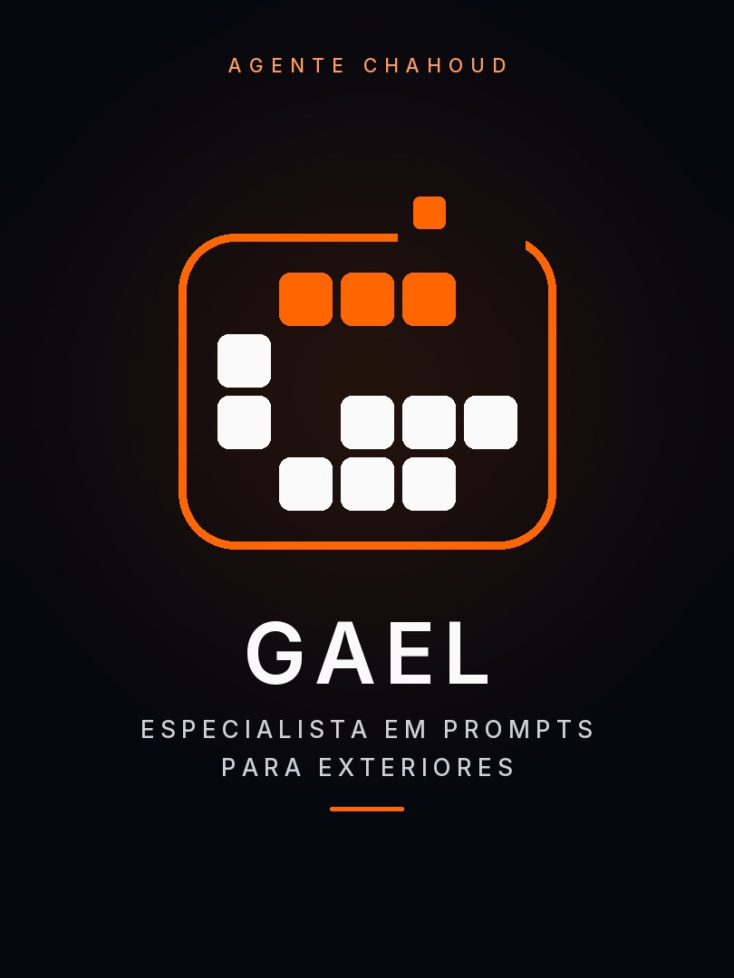 Gael, agente de IA especialista em prompts para exteriores