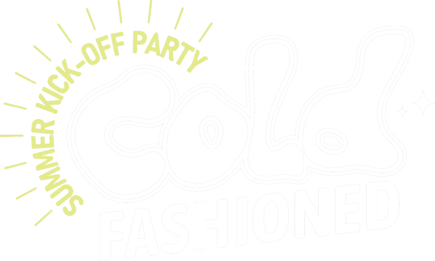 Cold Fashioned — Summer Kick-Off Party