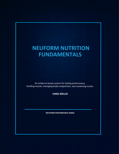 Cover of NeuForm Nutrition Fundamentals by Chris Welch