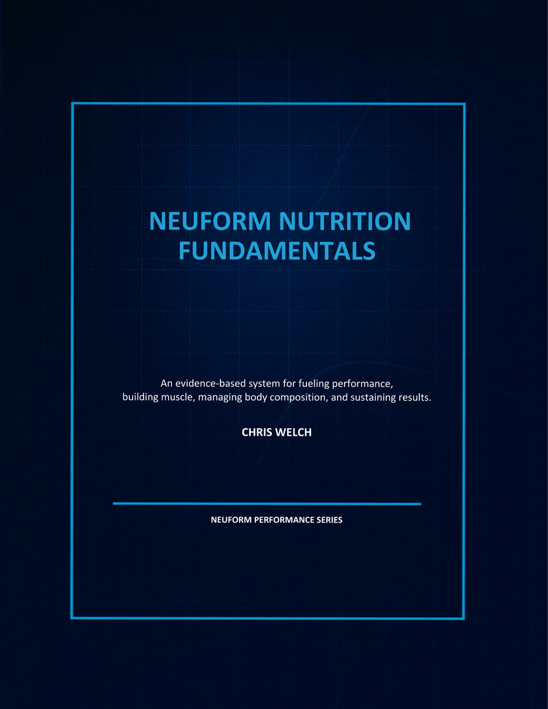 Cover of NeuForm Nutrition Fundamentals by Chris Welch