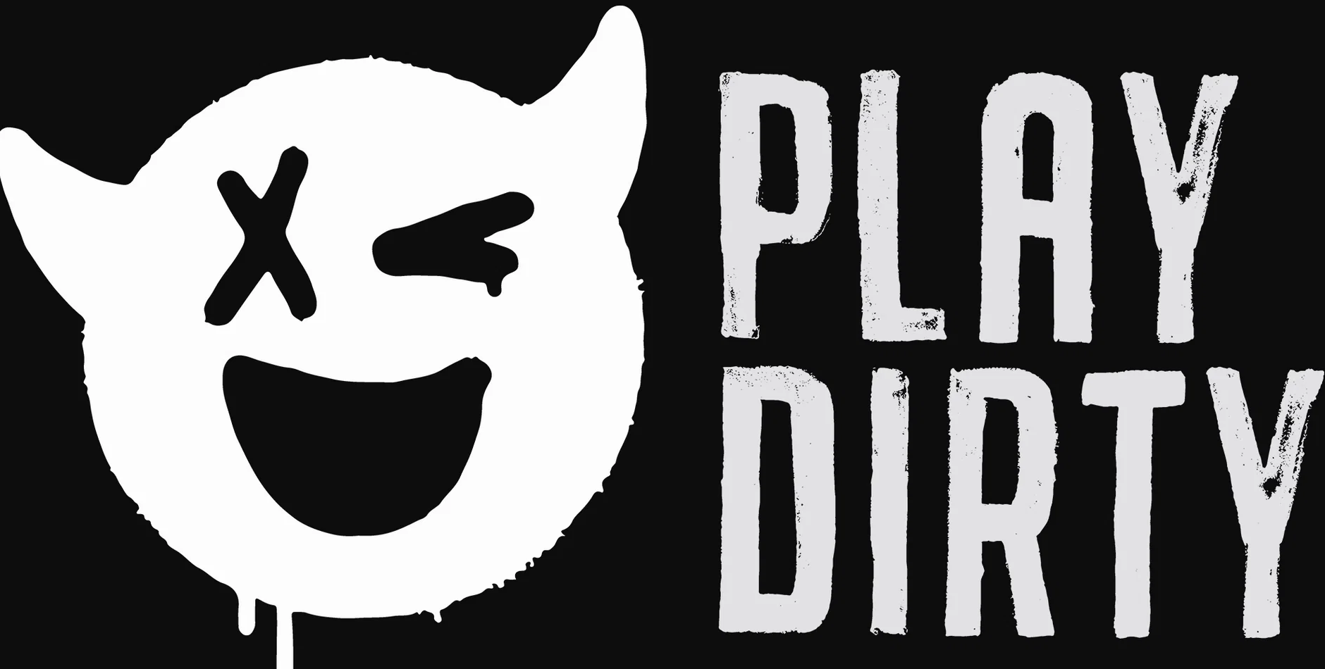 Play Dirty