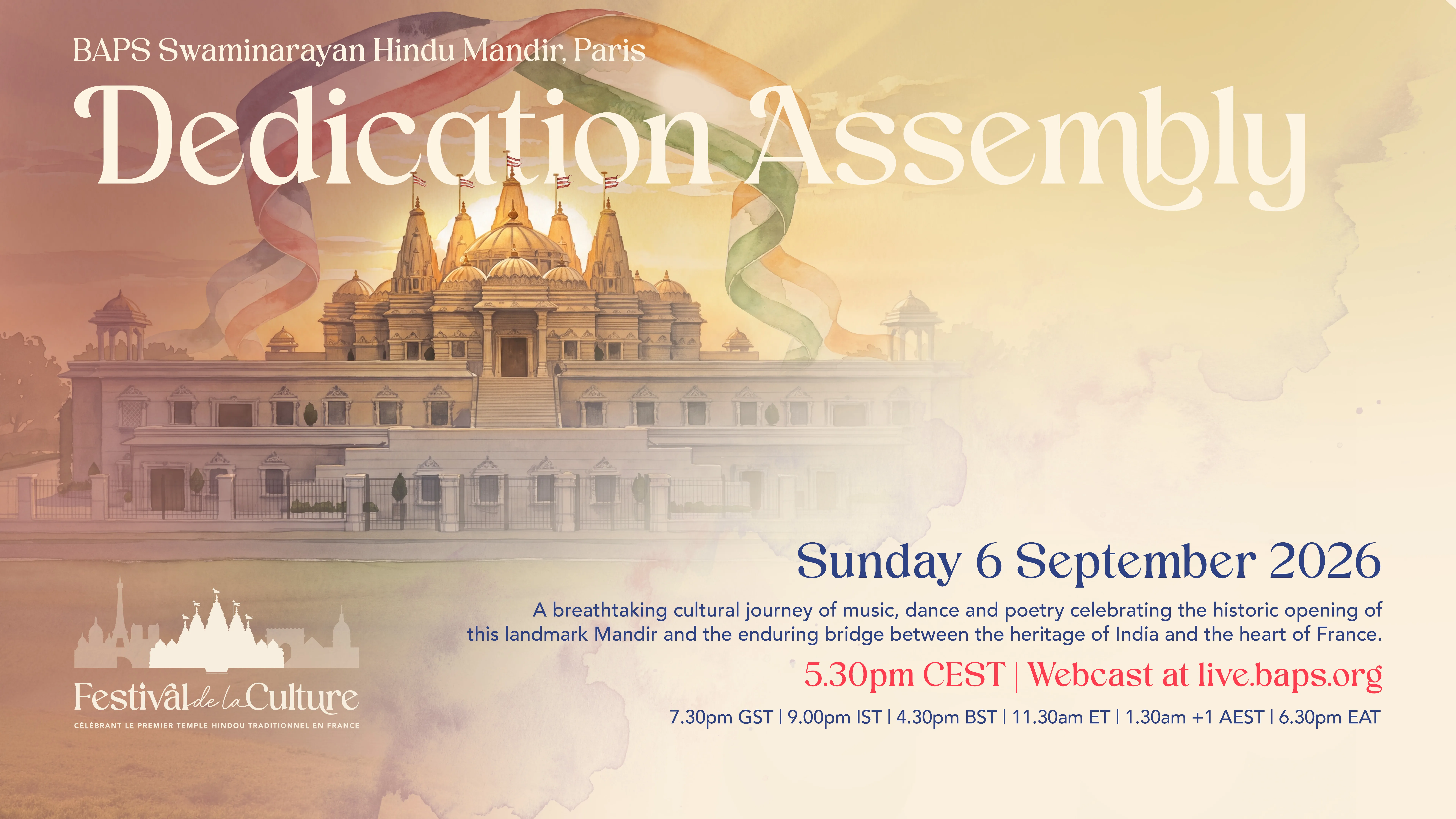Dedication Assembly at BAPS Swaminarayan Hindu Mandir, Paris. Sunday 6 September 2026, 5.30pm CEST. Webcast at live.baps.org