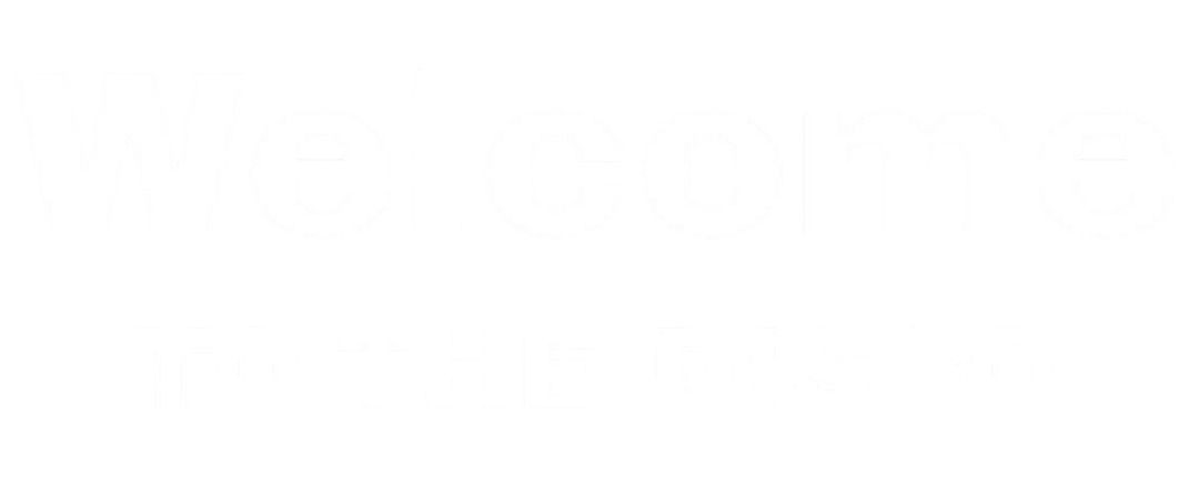 Welcome to the Disco
