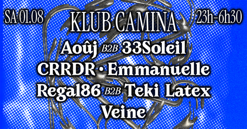 KLUB CAMINA, samedi 1er août : l'affiche