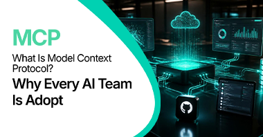 What Is MCP (Model Context Protocol)