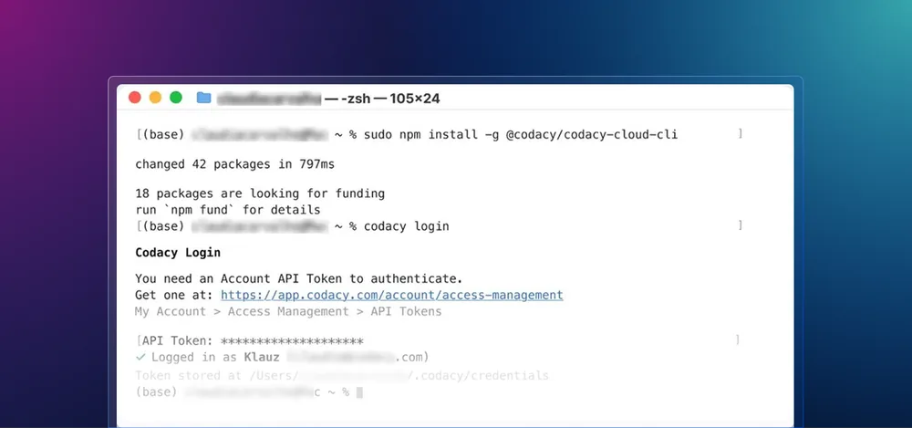 A terminal installing the Codacy Cloud CLI with npm, then running codacy login and authenticating with an account API token.