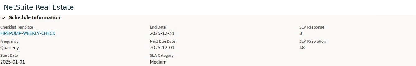 NetSuite Real Estate — The populated schedule shows frequency, effective dates, next due date, and SLA settings; labels and configured frequency should be reconciled.