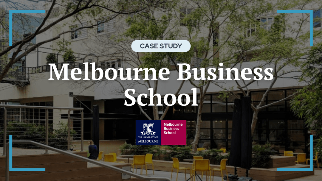 Case Study - Melbourne Business School