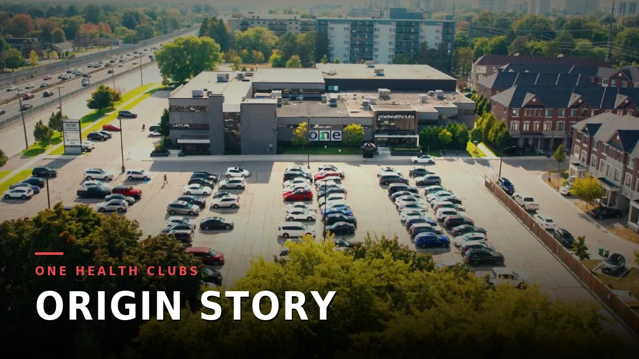 ONE HEALTH CLUBS — Origin Story
