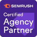 Semrush Certified Agency Partner badge.