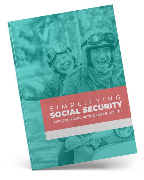 Simplifying Social Security and Optimizing Retirement Benefits