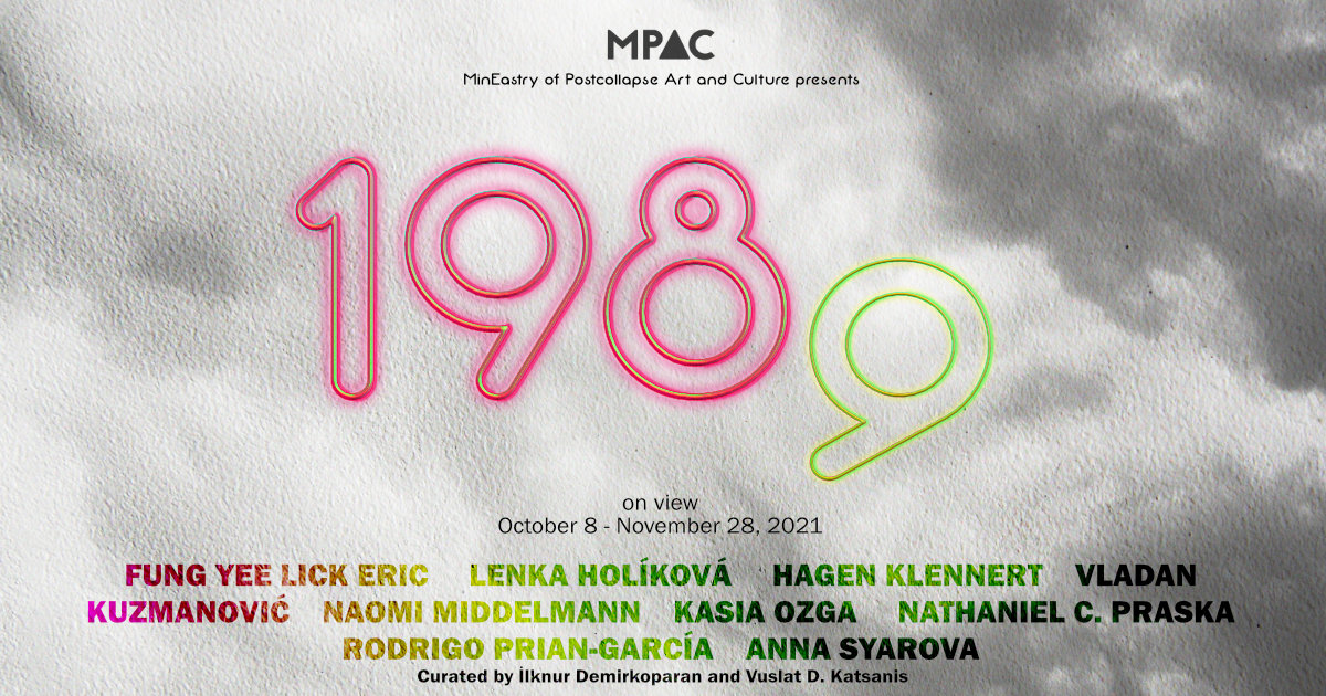 Promotional artwork for 1989, an international exhibition curated by Vuslat D. Katsanis