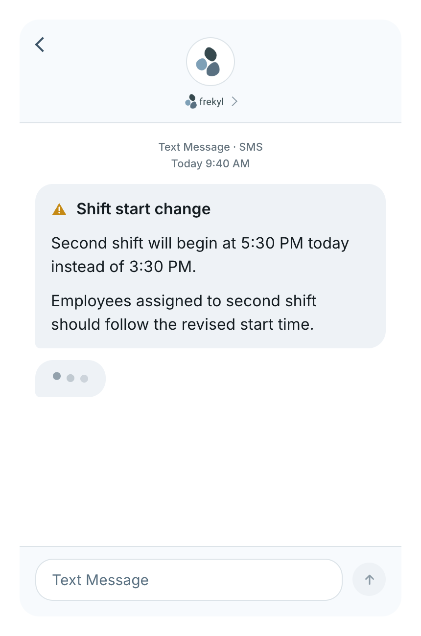 A Frekyl shift start change text message