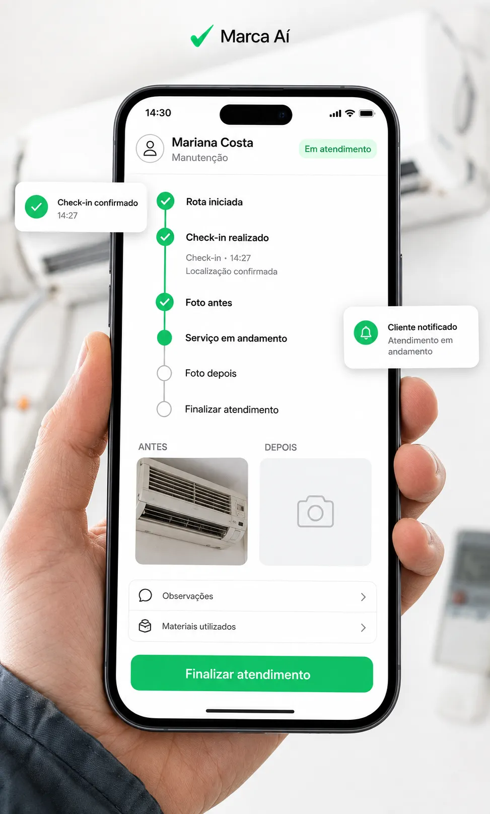Tela do atendimento em andamento: check-in, foto antes, servico em andamento e finalizacao