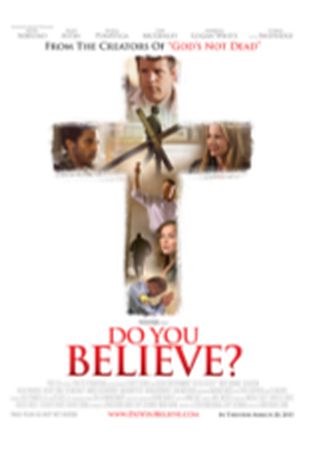 Do You Believe?