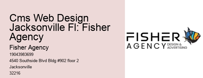 Cms Web Design Jacksonville Fl: Fisher Agency