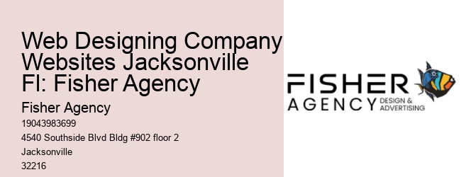 Web Designing Company Websites Jacksonville Fl: Fisher Agency