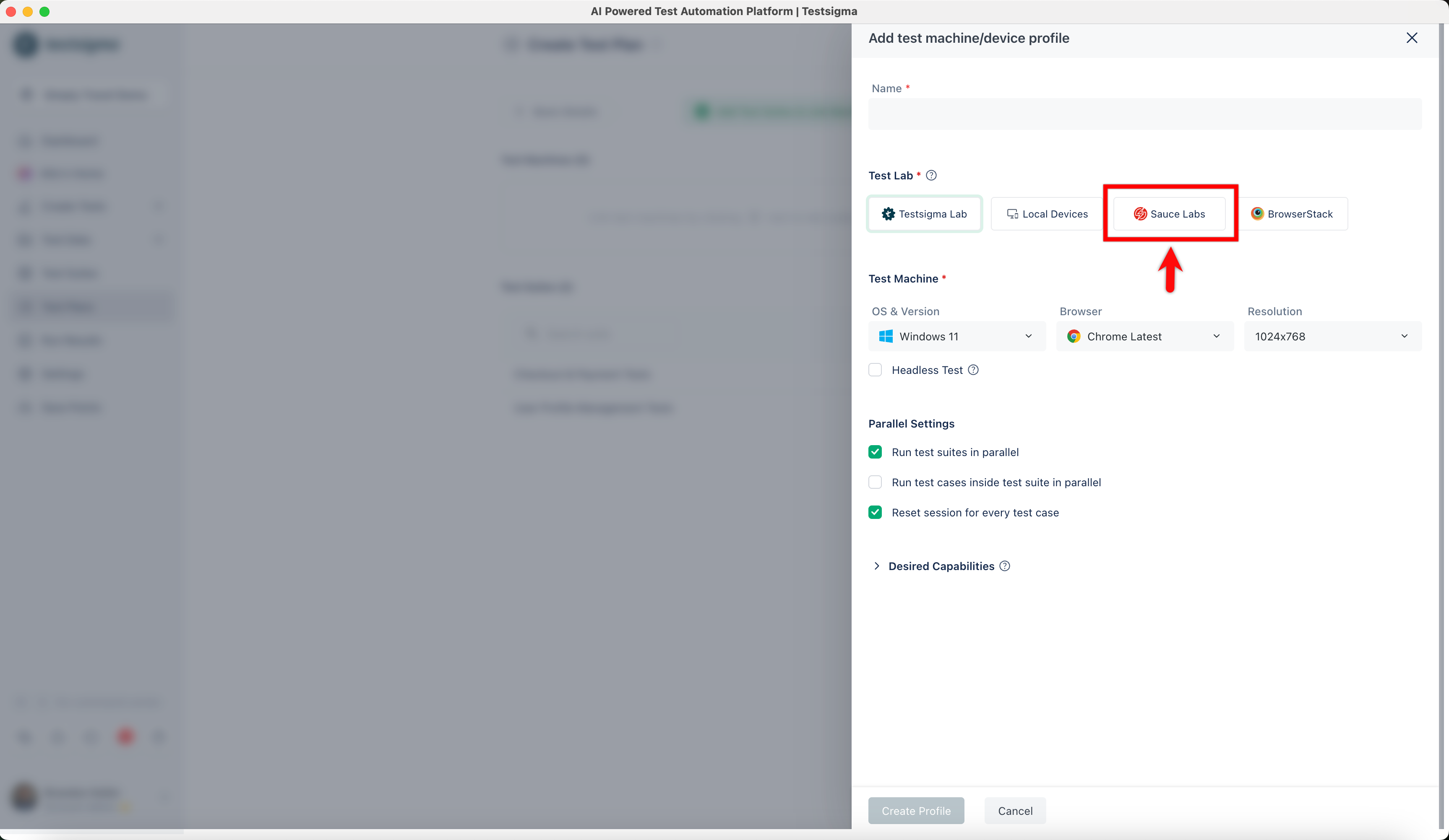 Select SauceLabs as the Test lab Type for Test Plan Run or Ad-hoc Run