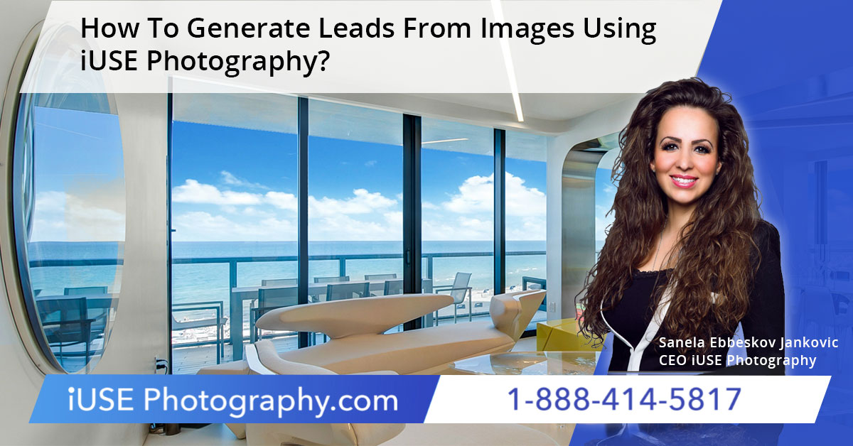 How To Generate Leads From Images Using iUSE Photography?