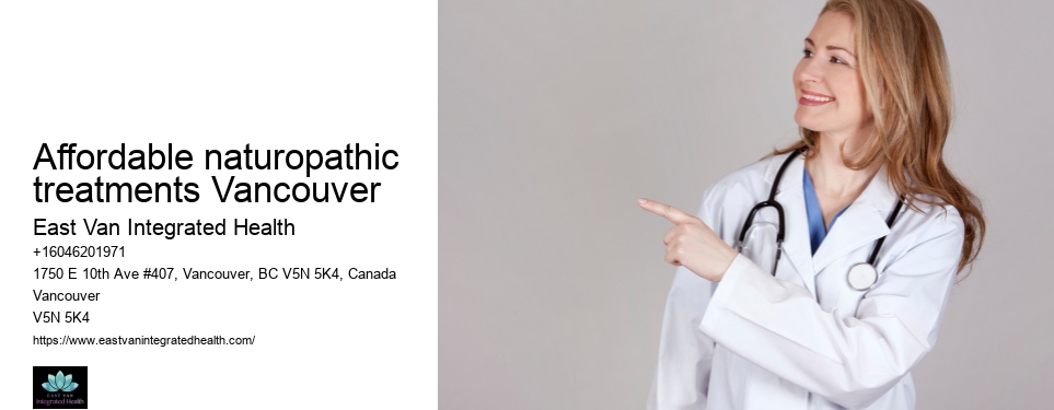 Naturopathy for overall well-beingAffordable naturopathic treatments Vancouver