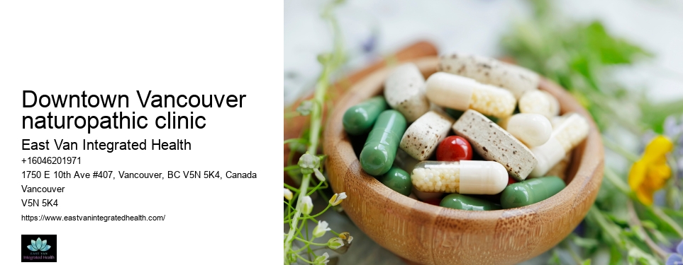 Naturopathic remedies for chronic fatigueDowntown Vancouver naturopathic clinic