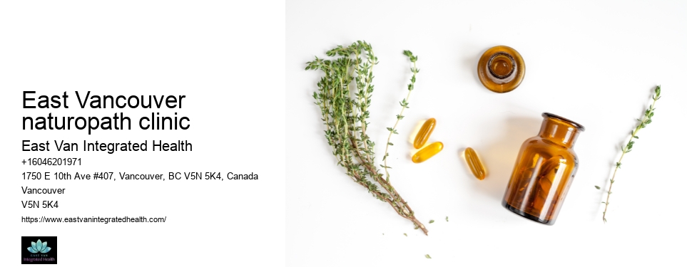 Holistic naturopathEast Vancouver naturopath clinic