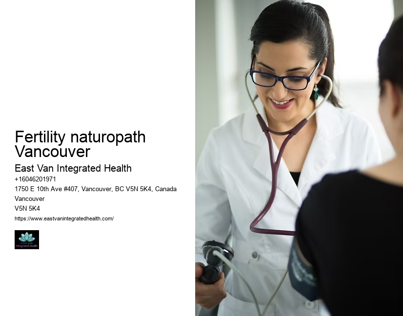 Naturopathic care for immune system supportFertility naturopath Vancouver