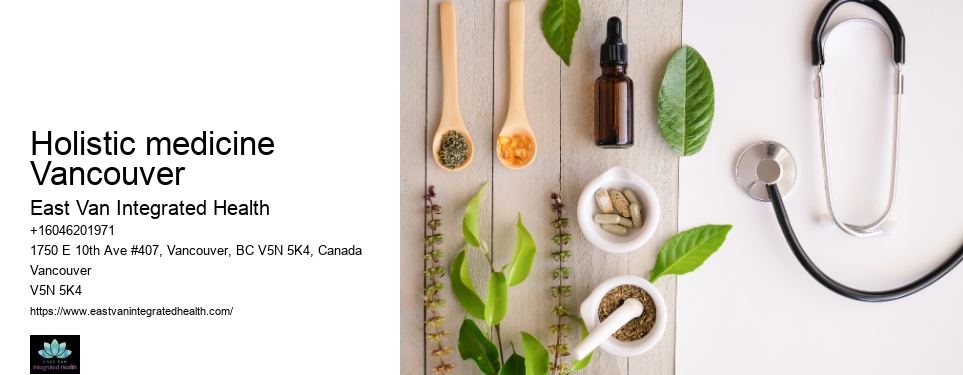 Naturopaths for immune supportHolistic medicine Vancouver