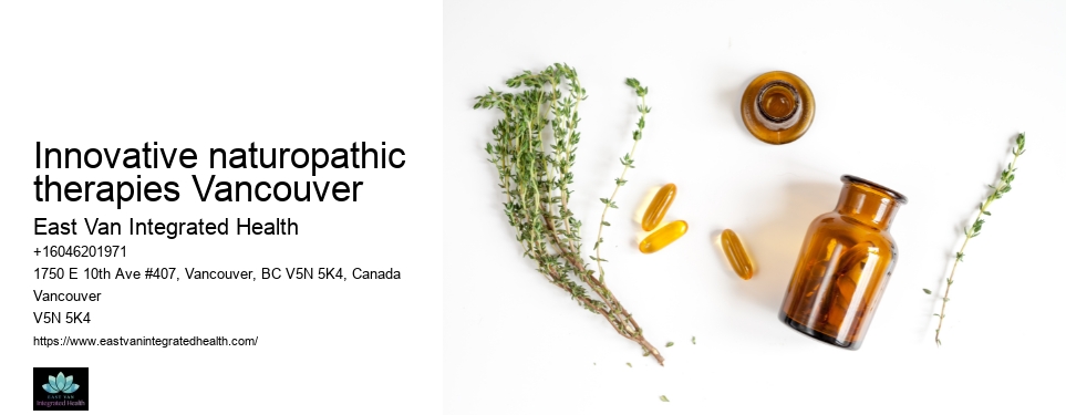 Holistic health practitionersInnovative naturopathic therapies Vancouver
