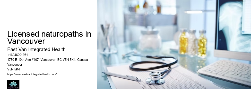 Naturopathic remedies for fatigueLicensed naturopaths in Vancouver