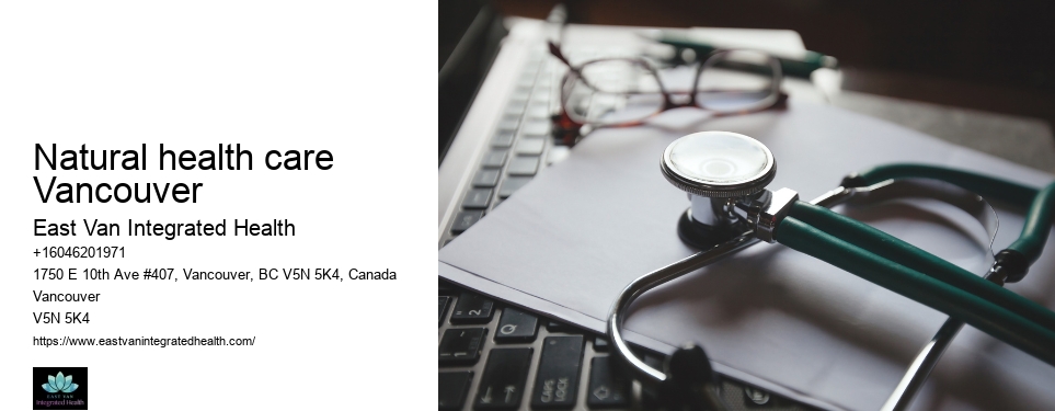 Natural Health ConsultationsNatural health care Vancouver