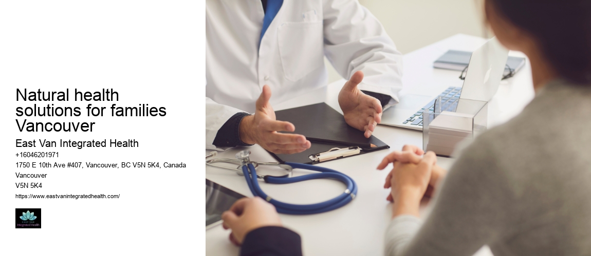 Natural health solutions for families Vancouver