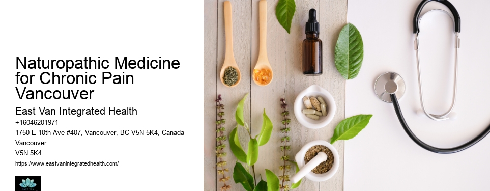 Naturopaths for ChildrenNaturopathic Medicine for Chronic Pain Vancouver