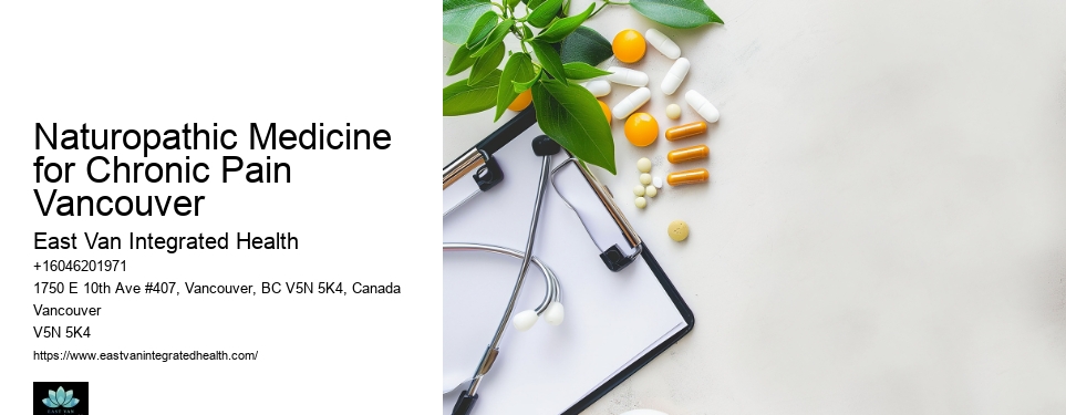 Naturopathy treatment for chronic stressNaturopathic Medicine for Chronic Pain Vancouver