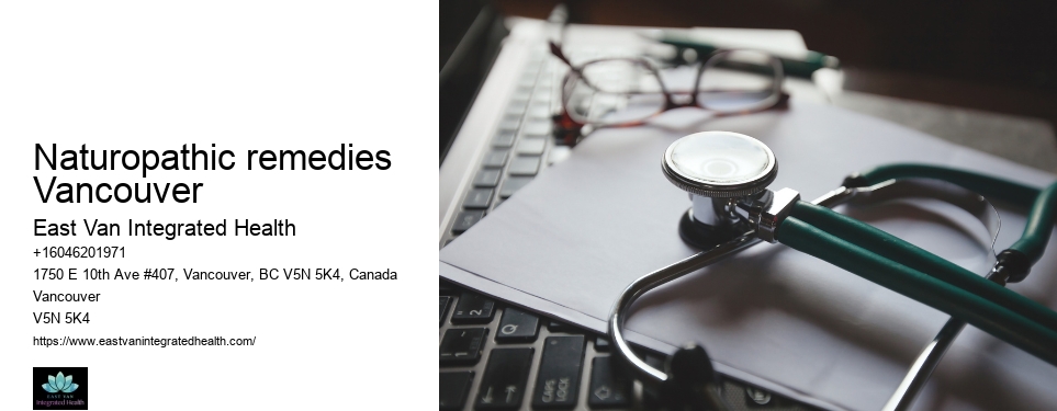 Holistic naturopathic wellness centerNaturopathic remedies Vancouver
