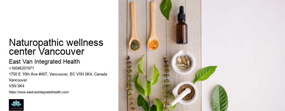 Naturopathic Medicine for Chronic PainNaturopathic wellness center Vancouver