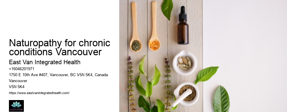 Naturopathic healthNaturopathy for chronic conditions Vancouver