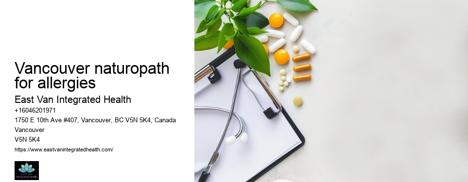 Affordable naturopathic treatmentsVancouver naturopath for allergies