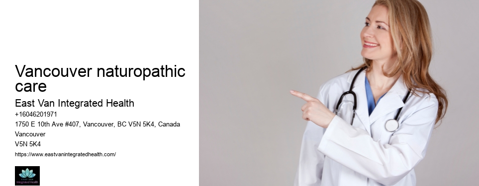 Naturopathic remedies for fatigueVancouver naturopathic care