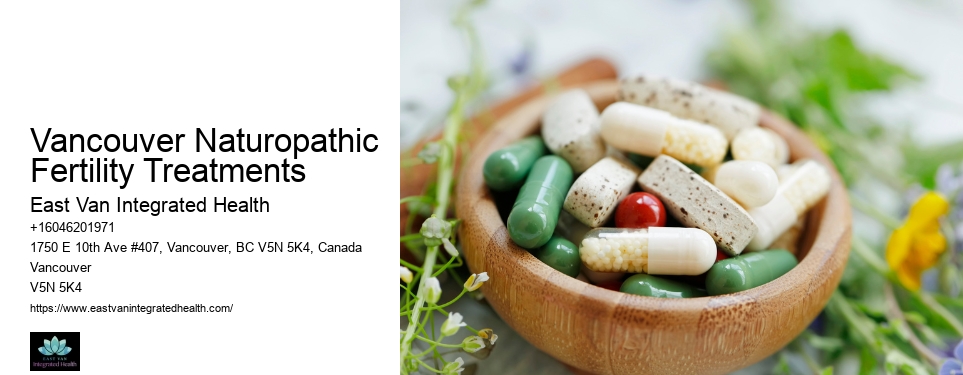 Naturopathic Immune BoostVancouver Naturopathic Fertility Treatments