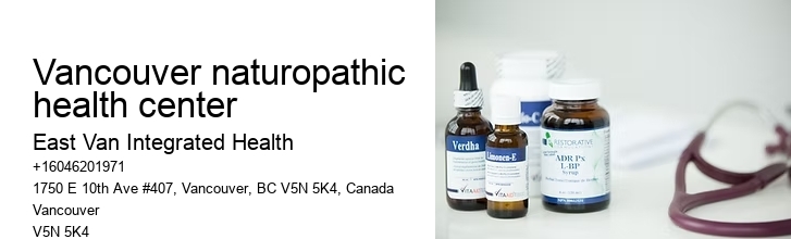 Vancouver naturopathic remedies