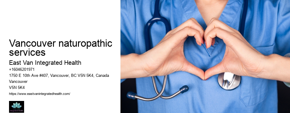 Natural supplementsVancouver naturopathic services