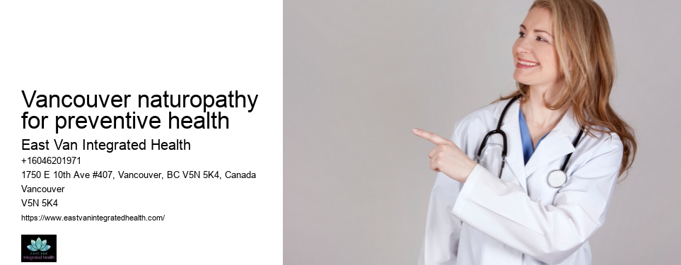 Functional medicine and naturopathyVancouver naturopathy for preventive health