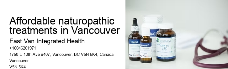 Integrative medicineAffordable naturopathic treatments in Vancouver