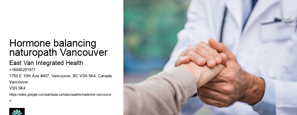 Naturopathic stress reliefHormone balancing naturopath Vancouver