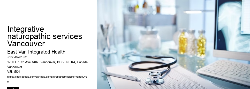 Immune system support naturopathIntegrative naturopathic services Vancouver