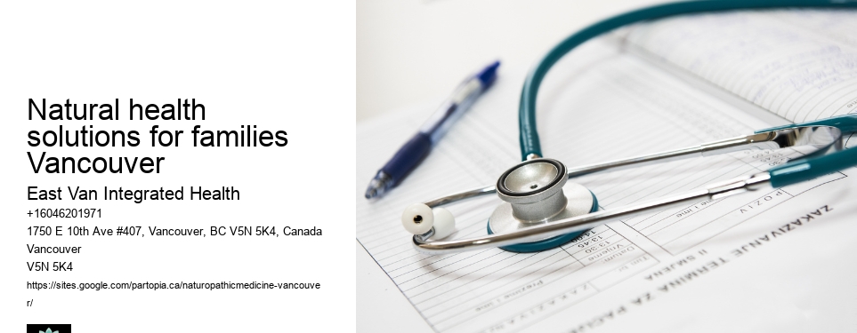 Natural remediesNatural health solutions for families Vancouver