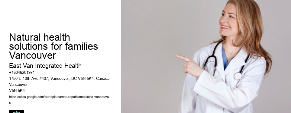 Naturopathy for hormonal imbalanceNatural health solutions for families Vancouver